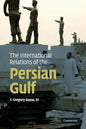 The International Relations of the Persian Gulf - Paperback