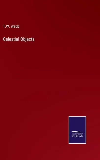 Celestial Objects - Hardcover