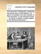 The Drummer of Tedworth; Containing, the Whole Story of That D]mon, on Which Is Founded, the New Comedy of the Drummer: Or, the Haunted House. ... to - Paperback