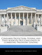Consumer Protection: Federal and State Agencies Face Challenges in Combating Predatory Lending - Paperback