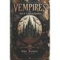 Vempires: The Age of Vampire Empires - Paperback
