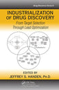 Industrialization of Drug Discovery: From Target Selection Through Lead Optimization - Paperback