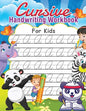 Cursive Handwriting Workbook for Kids: Writing Practice Book to Master Letters, Words, and Numbers - Paperback