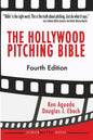 The Hollywood Pitching Bible - Paperback