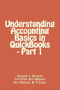 Understanding Accounting Basics in QuickBooks - Part 1 - Paperback