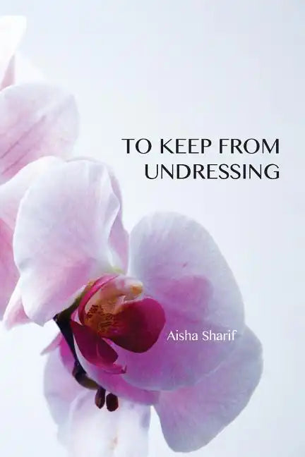 To Keep from Undressing - Paperback