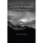 The Song of Ascents: Lives of Rage and Stillness - Paperback