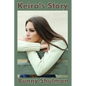 Keira's Story - Paperback