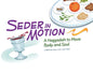 Seder in Motion: A Haggadah to Move Body and Soul - Paperback