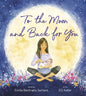 To the Moon and Back for You - Board Book