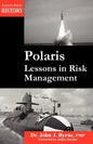 Polaris: Lessons in Risk Management - Paperback
