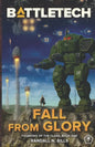 Battletech: Fall From Glory (Founding of the Clans, Book One) - Paperback