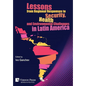 Lessons from Regional Responses to Security, Health and Environmental Challenges in Latin America - Hardcover