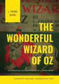 The Wonderful Wizard of Oz (Complete Original Unabridged Text): An American children's novel by L. Frank Baum - Paperback