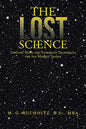 The Lost Science: Esoteric Math and Astrology Techniques for the Market Trader - Paperback