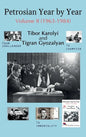 Petrosian Year by Year: Volume II (1963-1984) - Hardcover