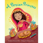 A Persian Princess - Hardcover