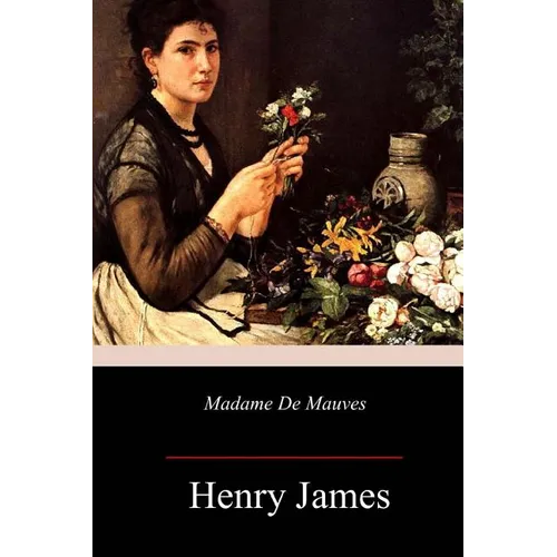 Madame De Mauves - Paperback