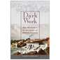 Dark Work: The Business of Slavery in Rhode Island - Paperback