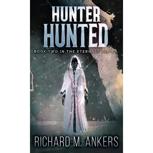 Hunter Hunted: Beneath The Arctic Ice - Hardcover