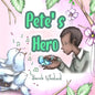 Pete's Hero - Paperback