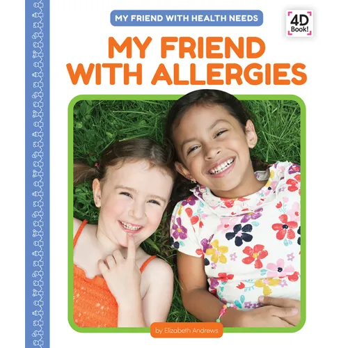 My Friend with Allergies - Library Binding