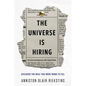 The Universe Is Hiring: Discover the Role You Were Born to Fill - Hardcover