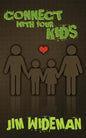 Connect with Your Kids - Paperback