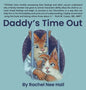 Daddy's Time Out - Hardcover