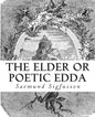 The Elder or Poetic Edda (Illustrated) - Paperback