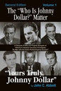 The "Who Is Johnny Dollar?" Matter Volume 1 (2nd Edition) - Paperback