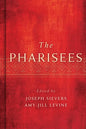 The Pharisees - Hardcover