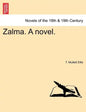 Zalma. a Novel. - Paperback