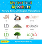 My First Tamil Alphabets Picture Book with English Translations: Bilingual Early Learning & Easy Teaching Tamil Books for Kids - Hardcover