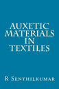 Auxetic Materials in Textiles - Paperback