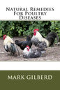 Natural Remedies For Poultry Diseases - Paperback