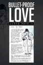 Bullet-Proof Love - Paperback