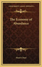 The Economy of Abundance - Hardcover