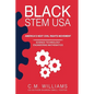Black STEM USA: America's Next Civil Rights Movement - Paperback