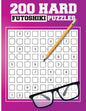 200 Hard Futoshiki Puzzles: Japanese Puzzles Book - Paperback