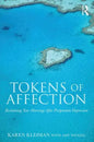 Tokens of Affection: Reclaiming Your Marriage After Postpartum Depression - Paperback