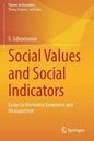 Social Values and Social Indicators: Essays in Normative Economics and Measurement - Paperback