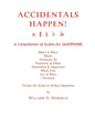ACCIDENTALS HAPPEN! A Compilation of Scales for Saxophone Twenty-Six Scales in All Key Signatures: Major & Minor, Modes, Dominant 7th, Pentatonic & Et - Paperback