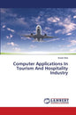 Computer Applications In Tourism And Hospitality Industry - Paperback