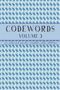 Codewords Volume 3: 100 code word puzzles with solutions - Paperback