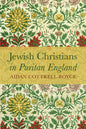 Jewish Christians in Puritan England - Hardcover