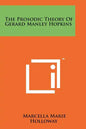 The Prosodic Theory Of Gerard Manley Hopkins - Paperback