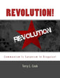 Revolution!: Communism Is Satanism In Disguise! - Paperback