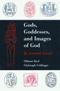 Gods, Goddesses, and Images of God - Hardcover