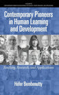 Contemporary Pioneers in Human Learning and Development: Teaching, Research, and Applications - Hardcover